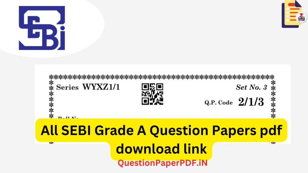 SEBI Grade A Question Papers