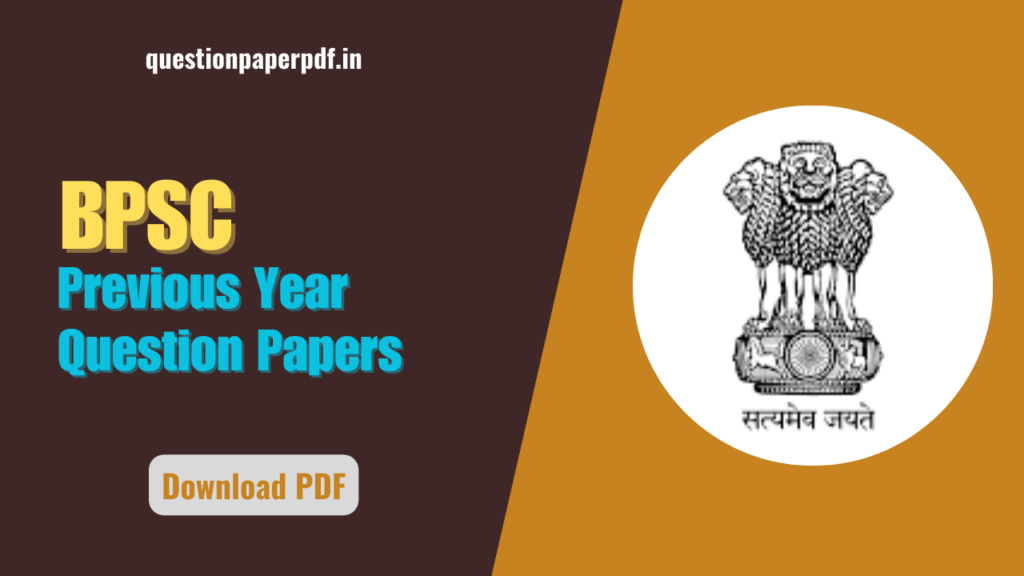 BPSC Previous Year Question Papers