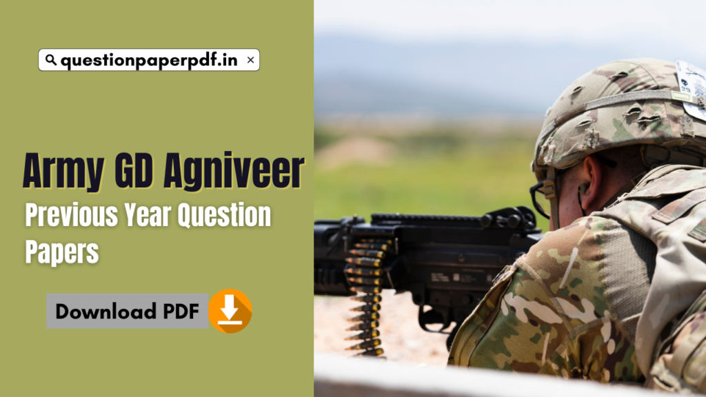 Army GD Agniveer Previous Year Question Papers