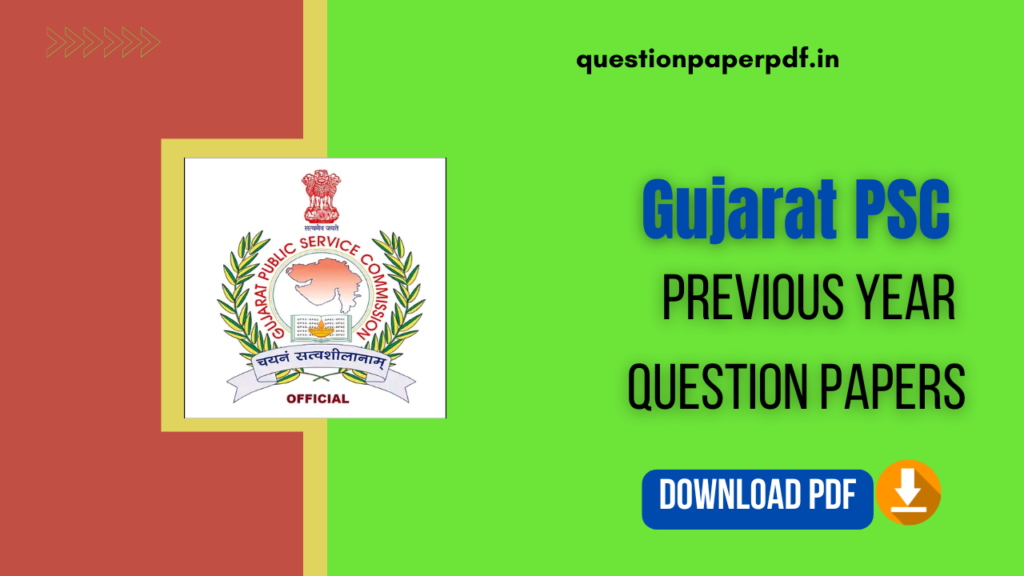 Gujarat PSC Previous Year Question Papers