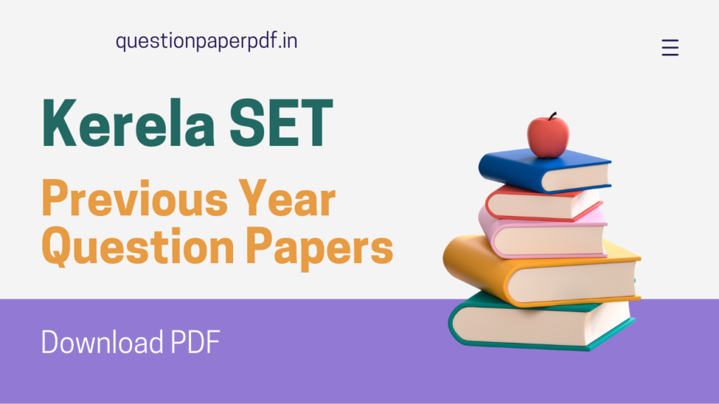 Kerala SET Previous Year Question Papers