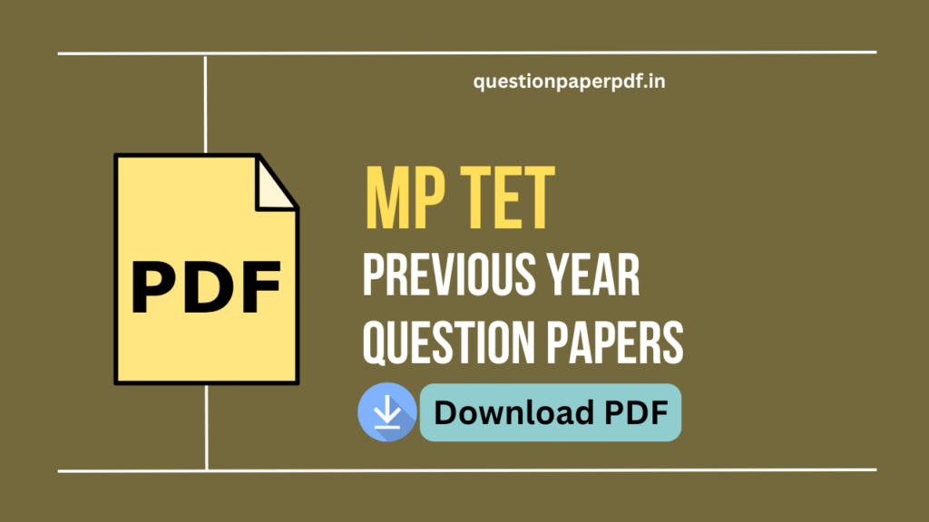 MP TET Previous Year Question Papers