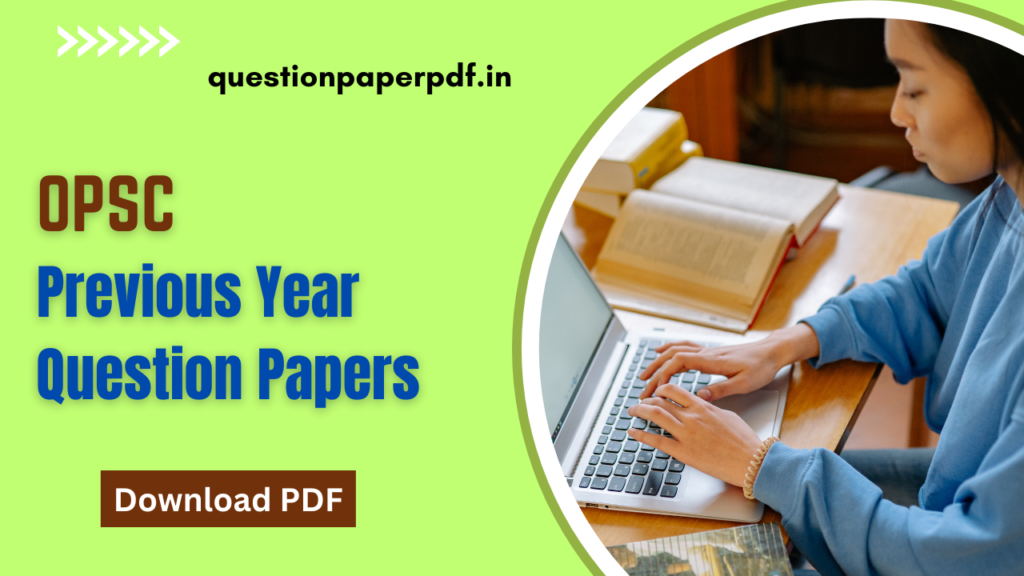 OPSC Previous Year Question Papers