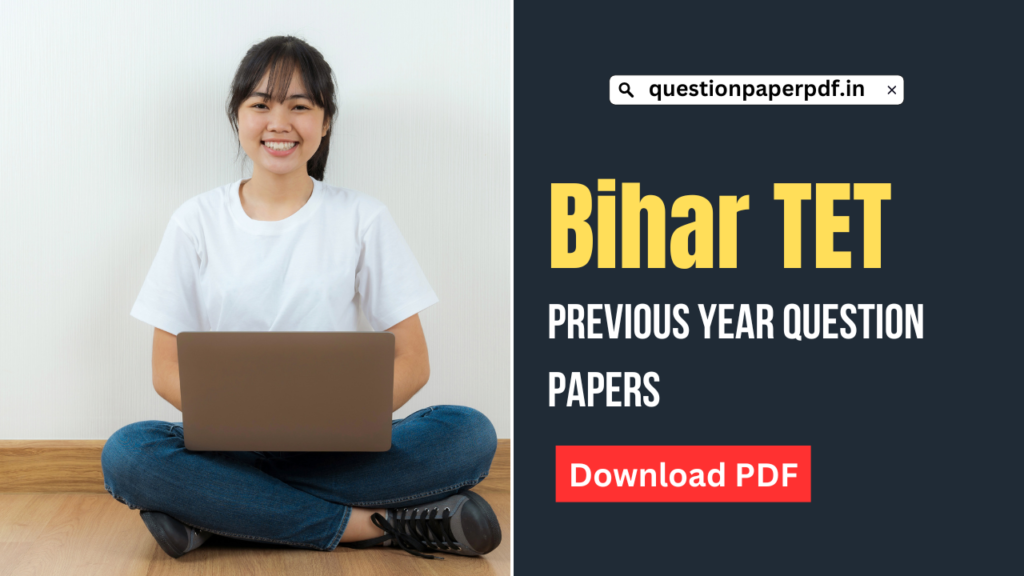 Bihar TET Previous Year Question Papers
