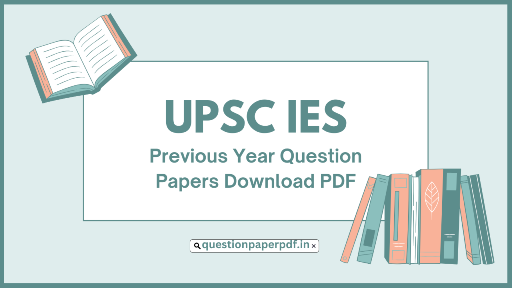 UPSC ISS Previous Year Question Papers