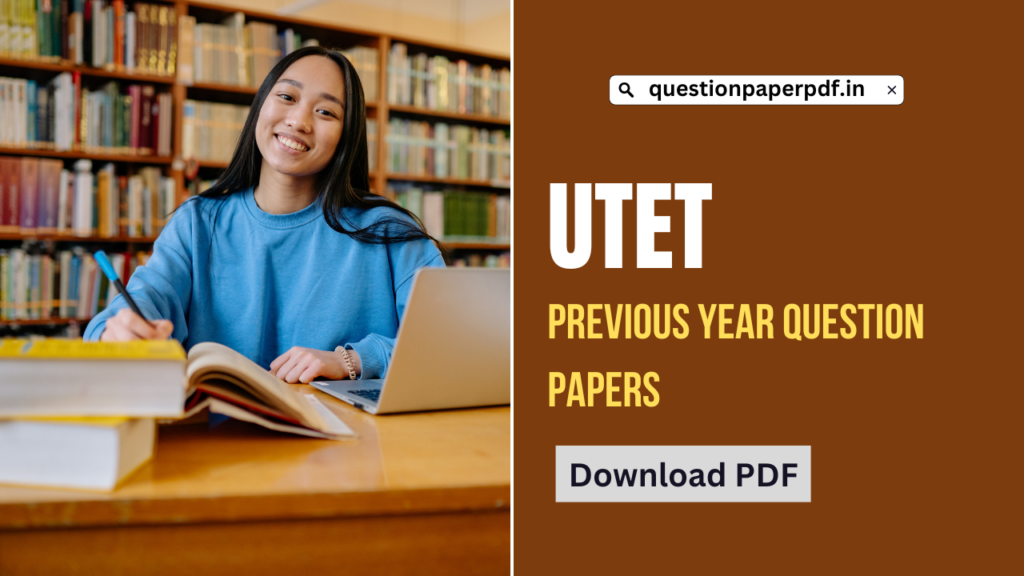 UTET Previous Year Question Papers