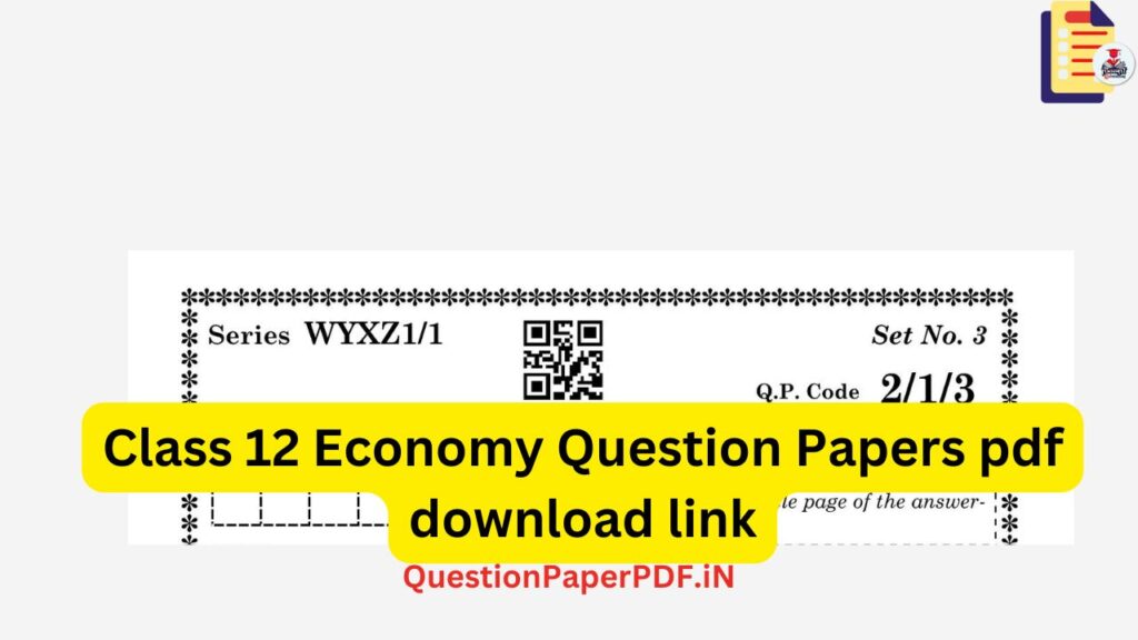 Class 12 Economy Question Paper